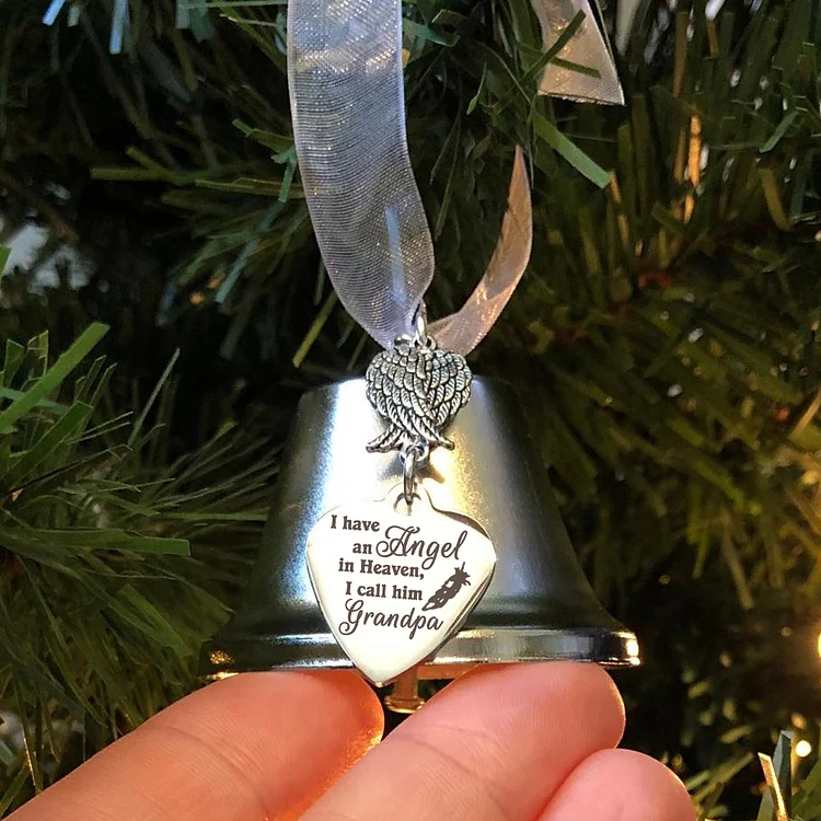 I Have an Angel In Heaven, I Call Him Grandpa/Grandma/Dad/Mom Angel Wings Bell Ornament