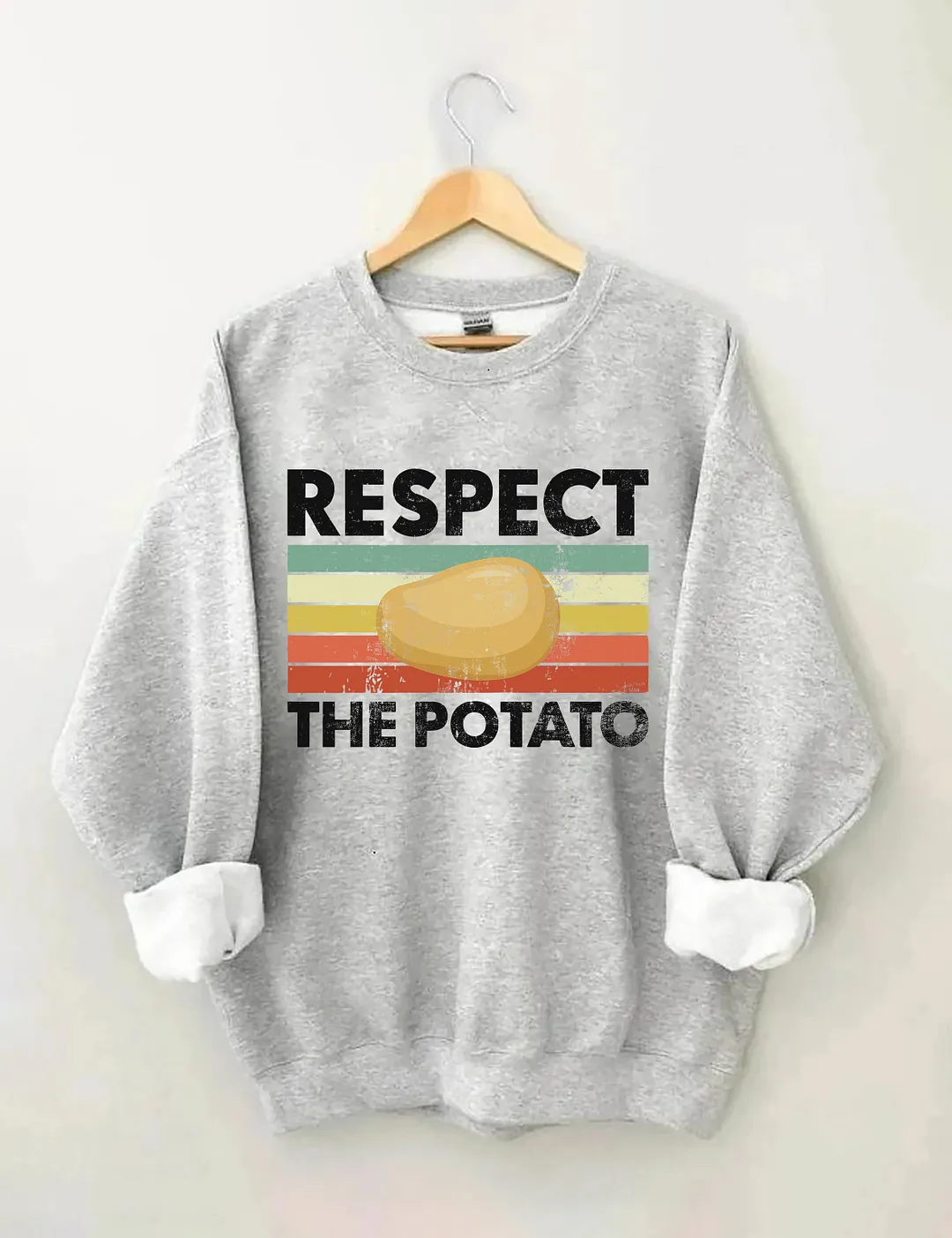 Respect The Potato Sweatshirt