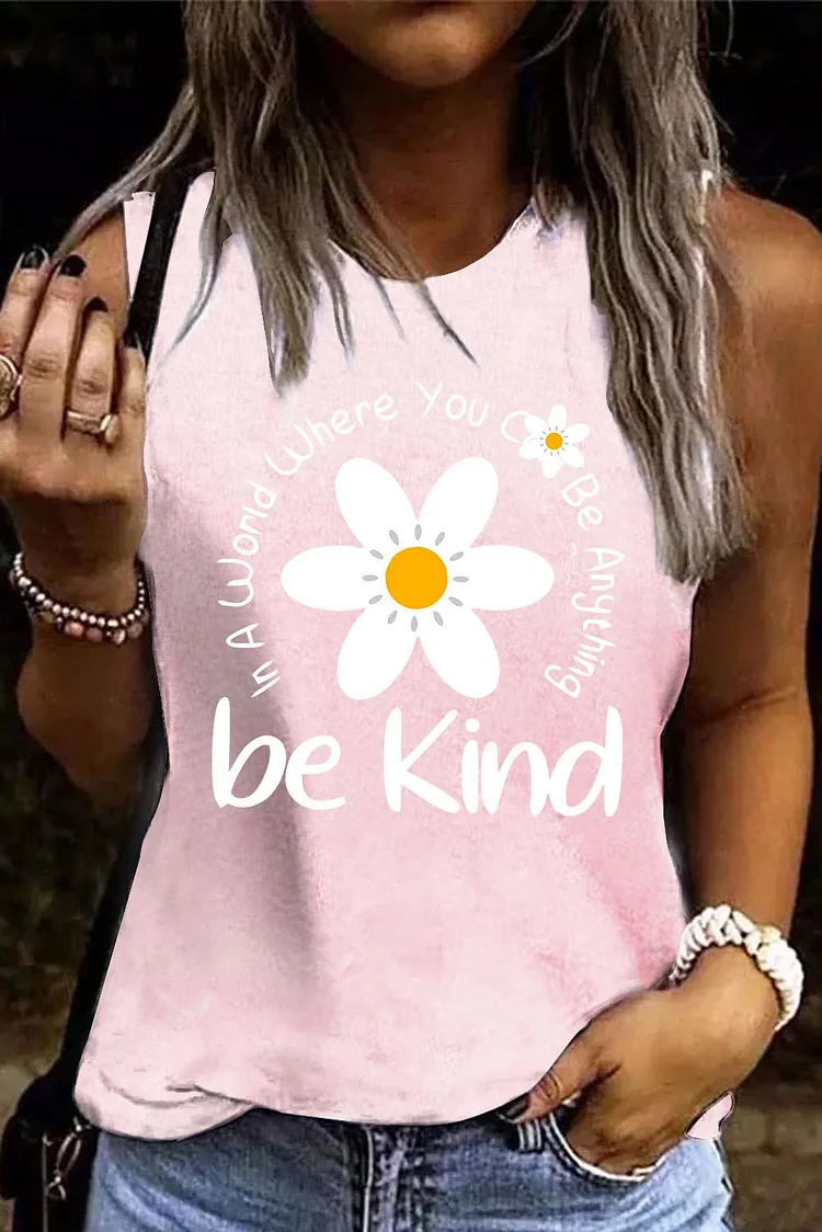 Floral Be Kind Round Neck Casual Tank Tops socialshop