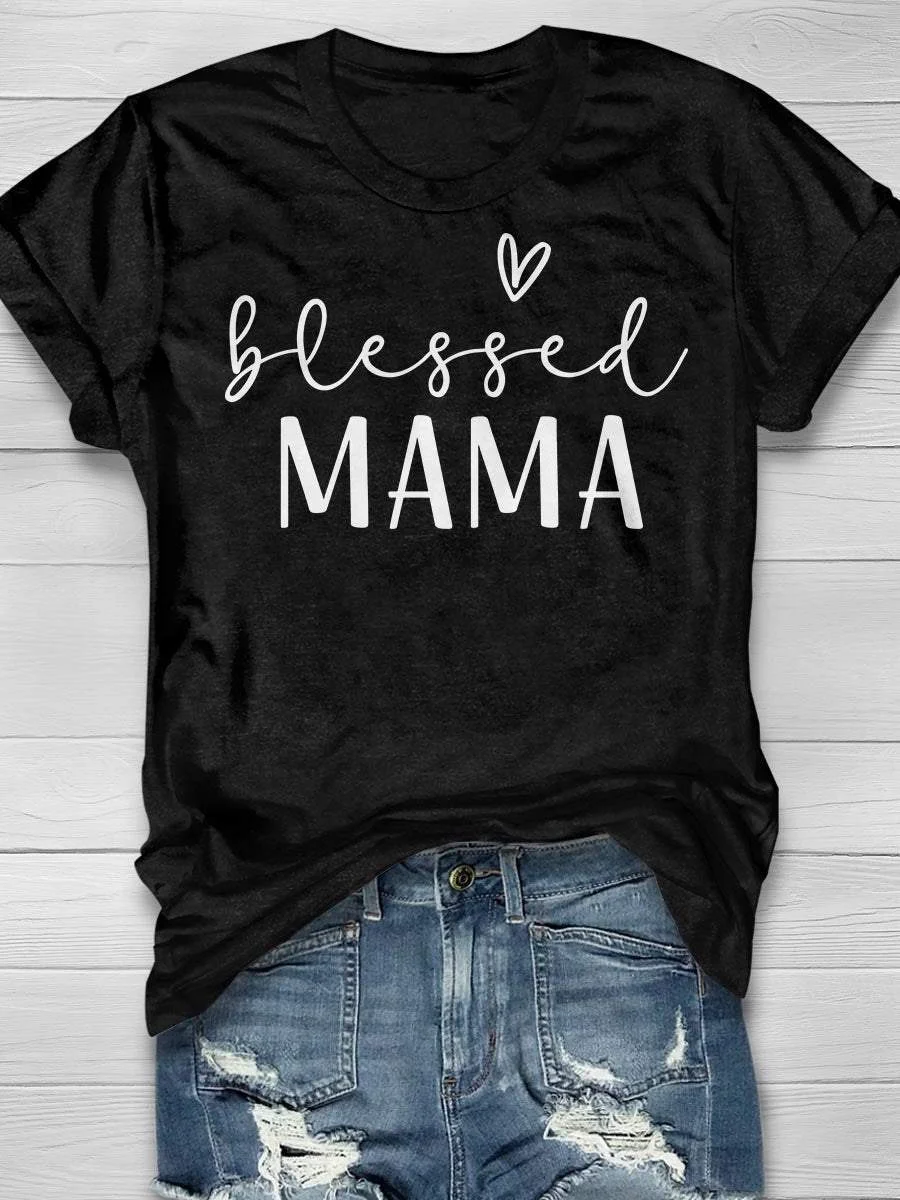 Blessed Mama Print Short Sleeve T-shirt