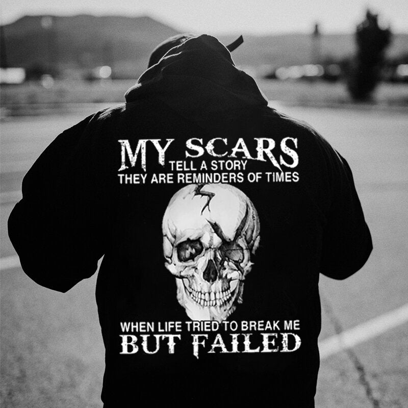 My Scars Tell A Story They Are Reminders Of Times Casual Hoodie WOLVES