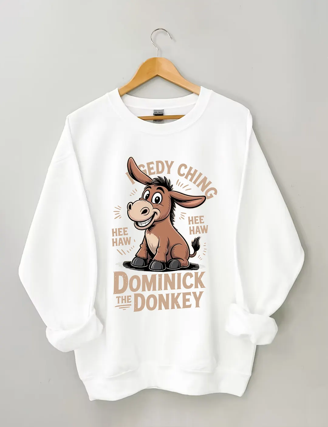 Dominick The Donkey Sweatshirt