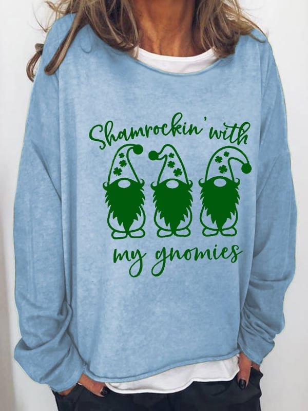 Women's Funny St. Patrick’s Day Shamrockin’ With My Gnomies Printed Casual Sweatshirt