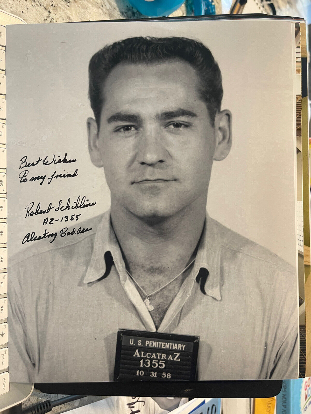 ROBERT SCHIBLINE SIGNED AUTOGRAPHED 8x10 Photo Poster painting FORMER ALCATRAZ INMATE BECKETT D1