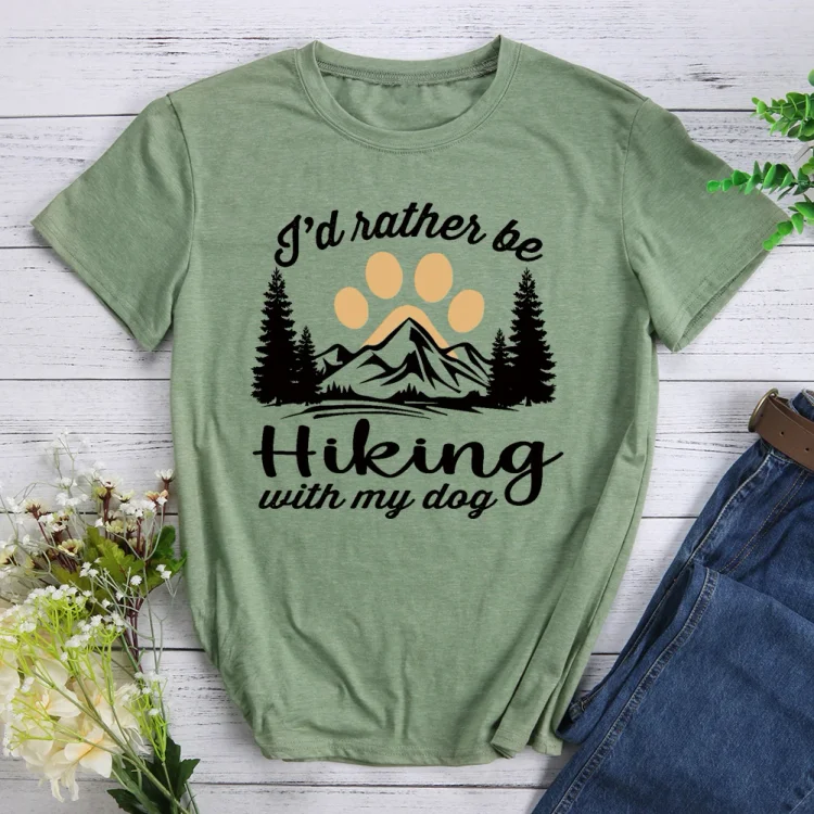 PSL I d Rather Be Hiking With My Dog Hiking Tee-04485