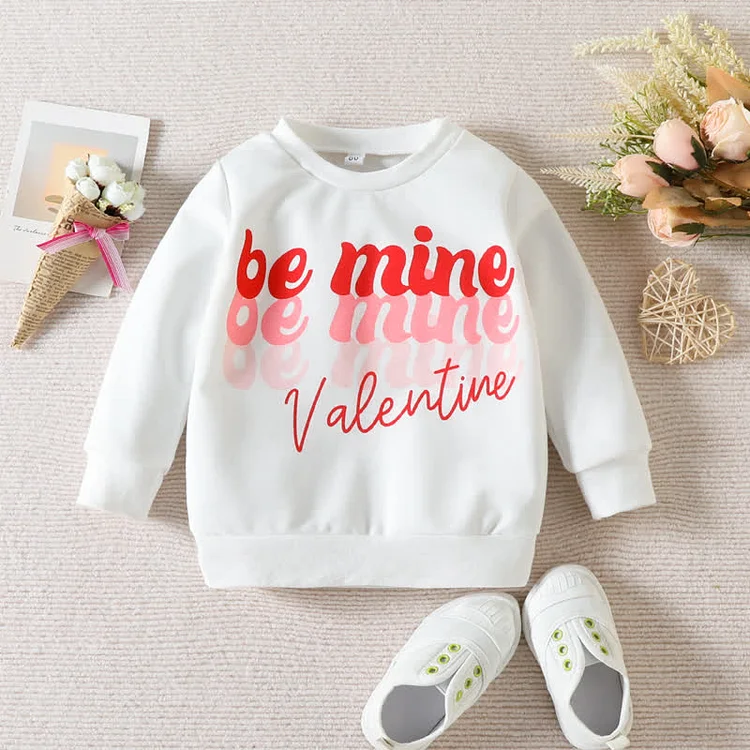 BE MINE VALENTINE Baby Crew Neck Sweatshirt