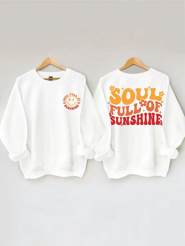 Soul Full Of Sunshine Sweatshirt socialshop