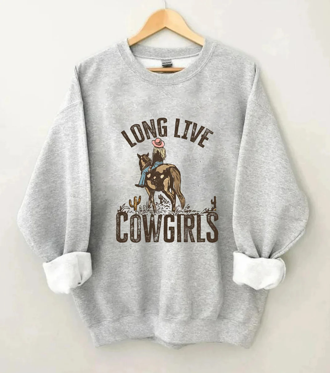 Long Live Cowgirls Sweatshirt