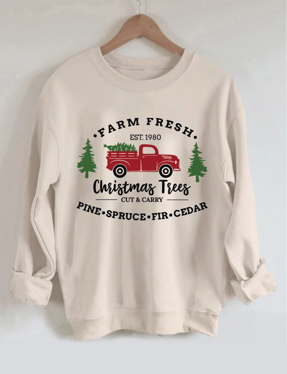 Farm Fresh Christmas Trees Sweatshirt