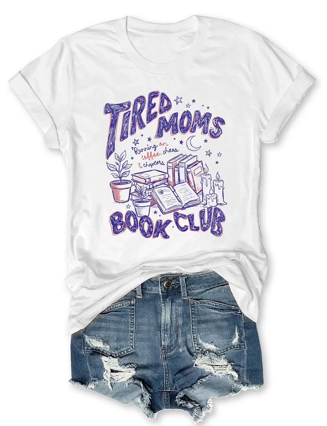 Tired Moms Book Club T-shirt