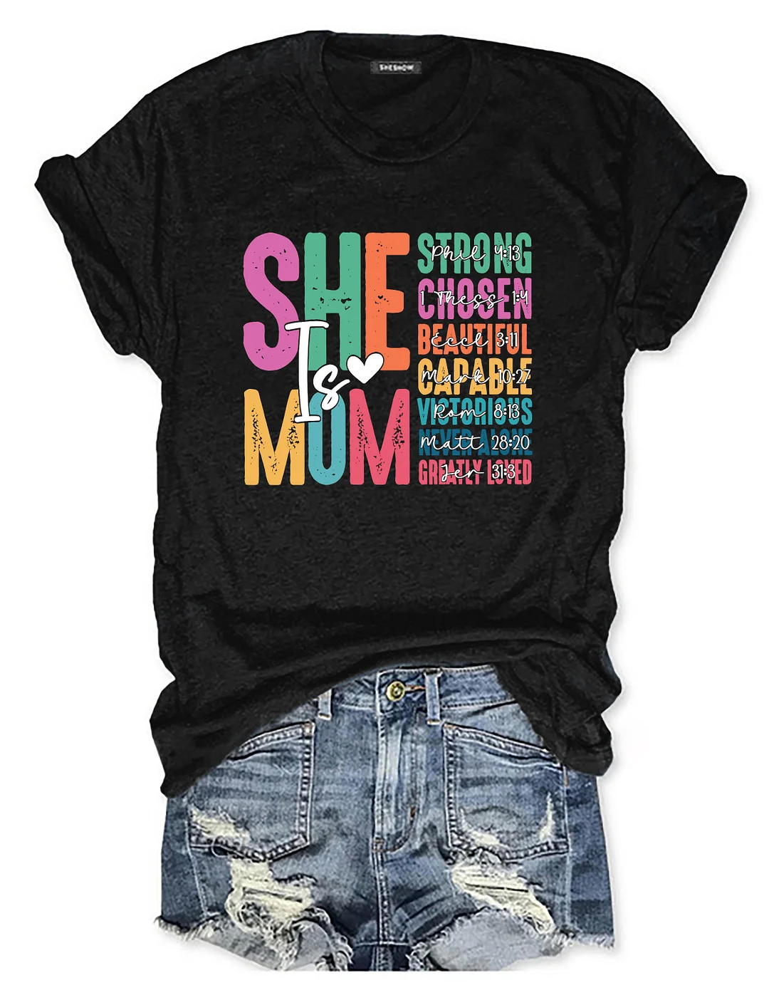She Is Mom T-shirt