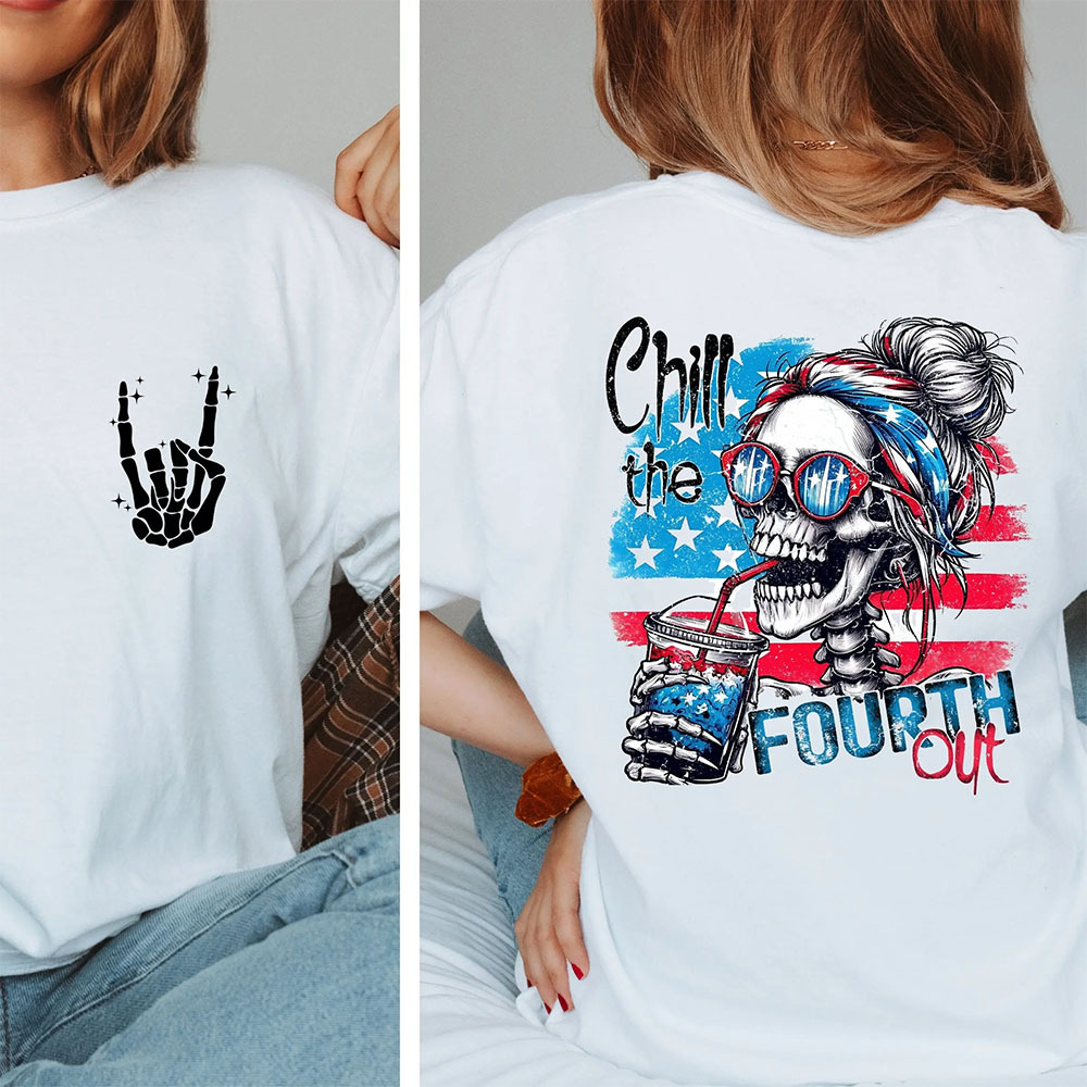Loveyoufancy Chill the FOURTH Out 4th Of July T-Shirt