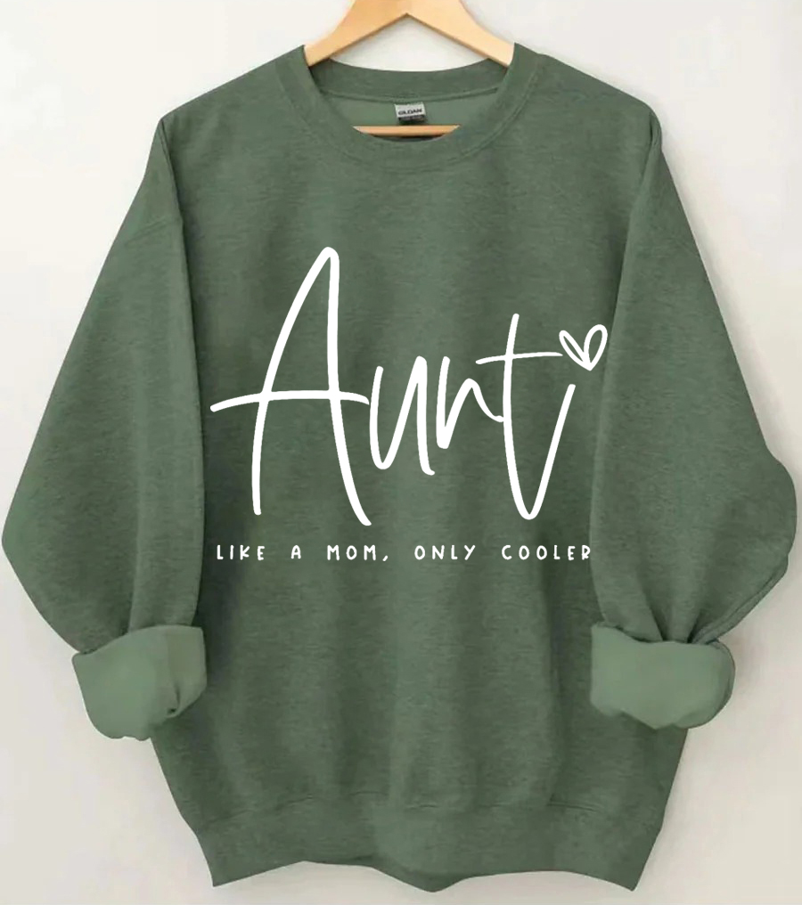 Auntie Like A Mom Only Cooled Sweatshirt