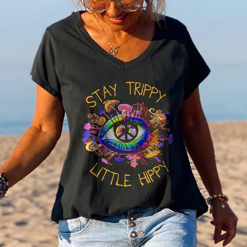 Stay Trippy Little Hippy Shiny Eye Printed Women's T-shirt