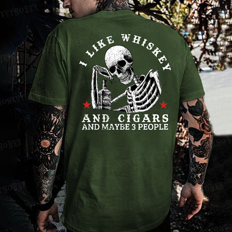 I Like Whiskey And Cigars And Maybe 3 People Monkey T-shirt
