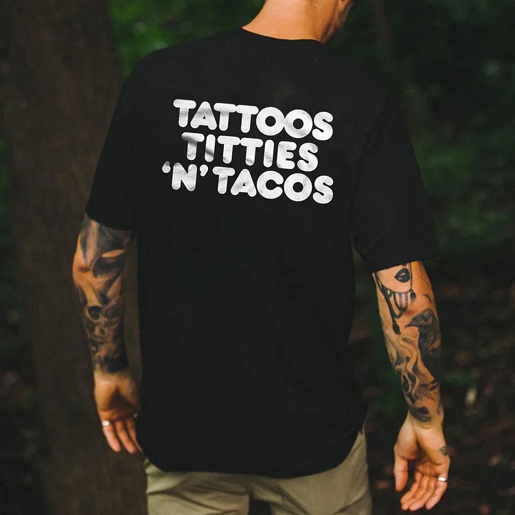 Tattoos Titties 'N' Tacos Printed Men's T-shirt