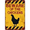 Beware of The Chickens - Vintage Metal Signs(8*12Inch/12*16Inch)