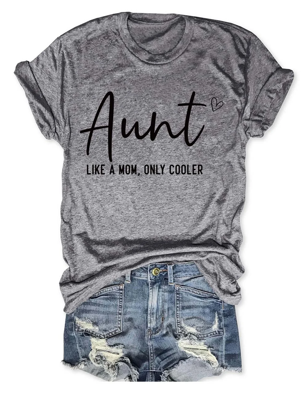 Aunt Like A Mom Only Cooler T-Shirt