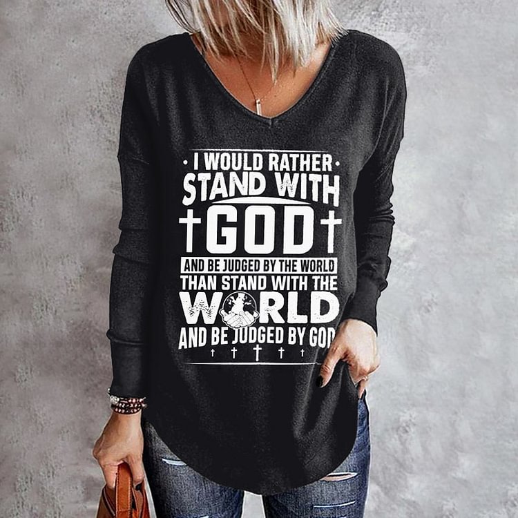 VChics I Would Rather Stand With God T-Shirt