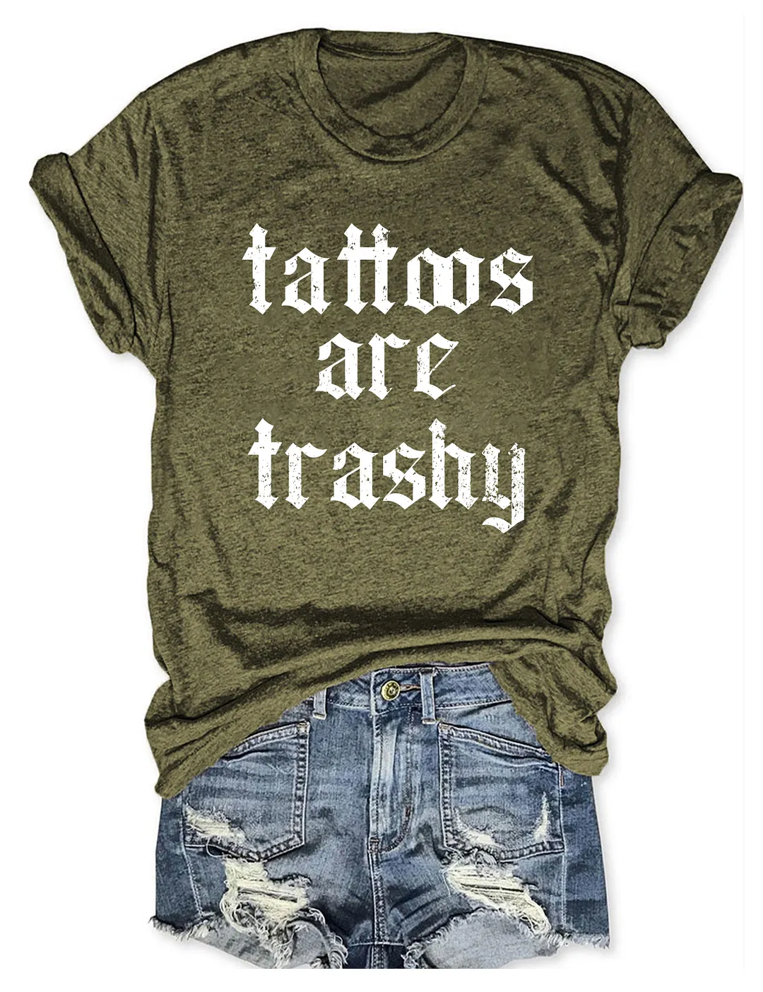 Tattoos Are Trashy So Is Your Mom Funny Tattoo Lover T-shirt