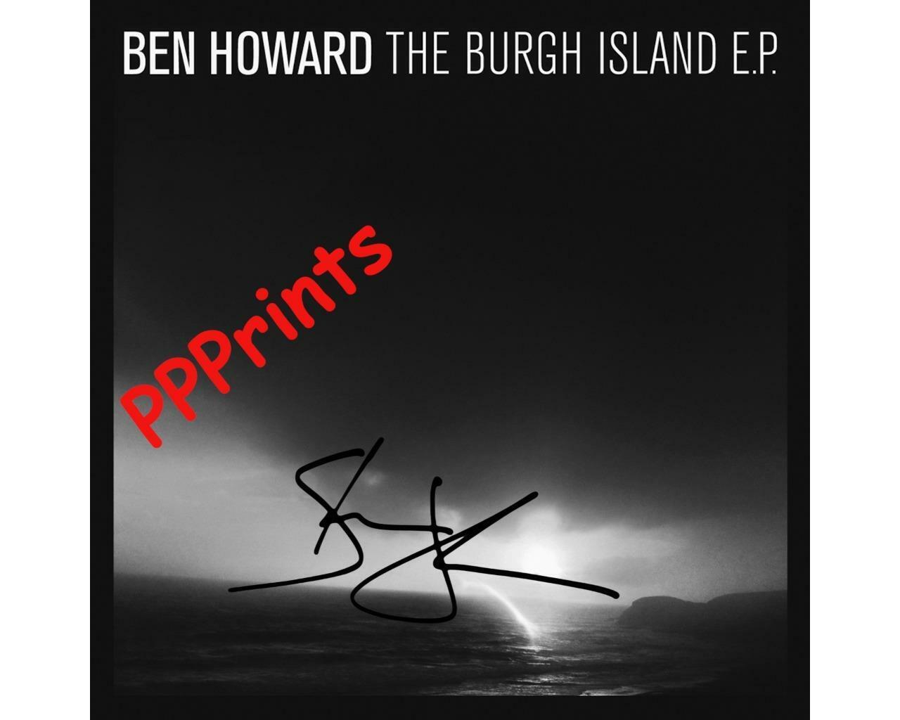 BEN HOWARD - BURGH ISLAND ALBUM AUTOGRAPH 10X 8