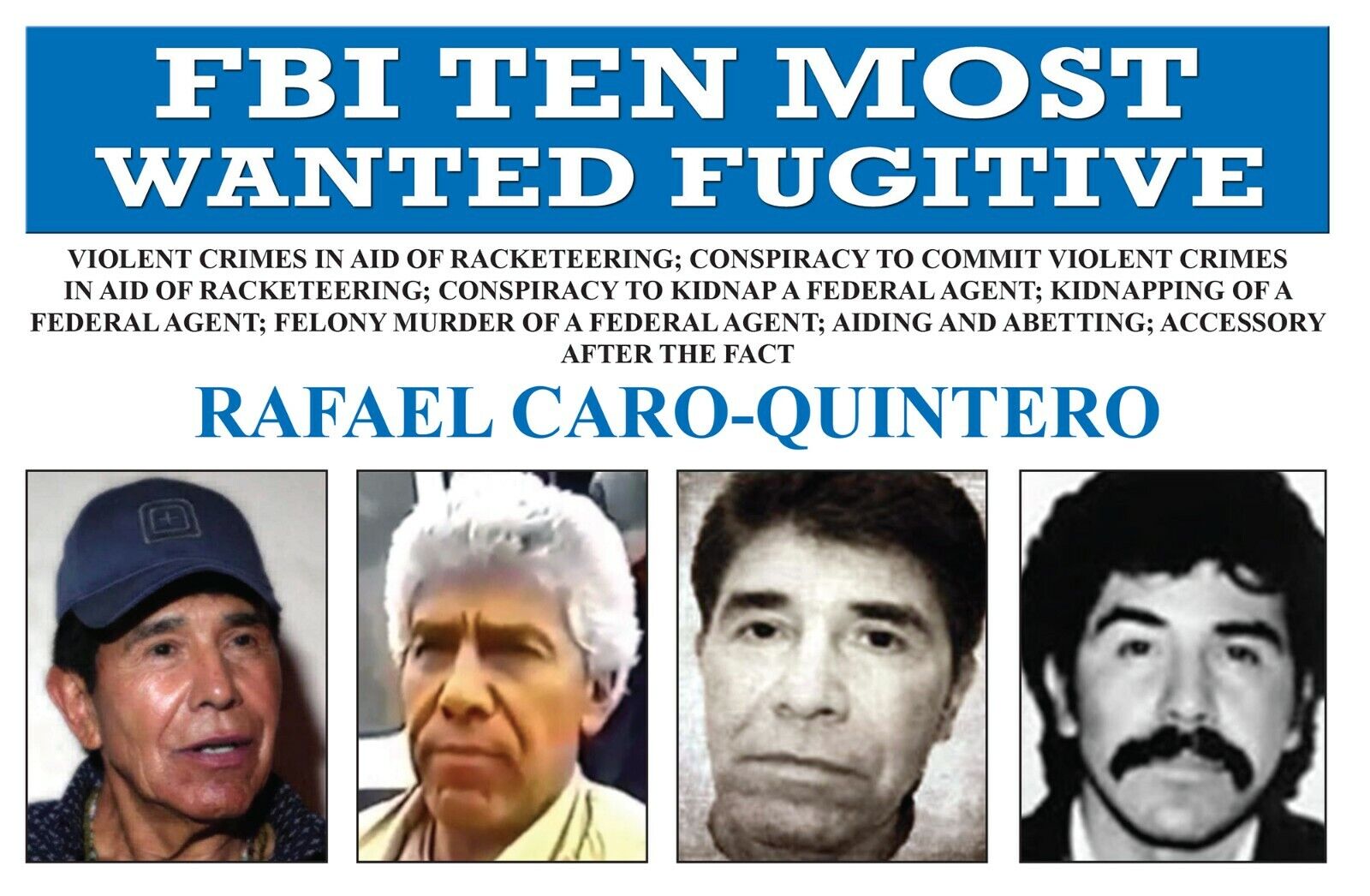 RAFAEL CARO QUINTERO 8X10 Photo Poster painting FBI WANTED POSTER MEXICO DRUG LORD CARTEL CRIME