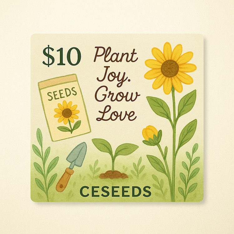 🌿 CESEEDS Gift Card — "The Gift of Growing Joy"