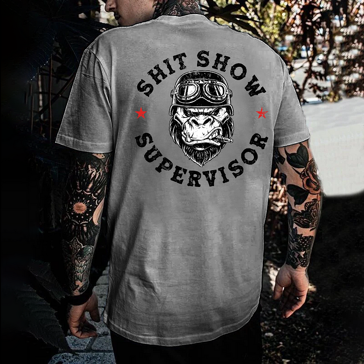 Shit Show Supervisor T-shirt