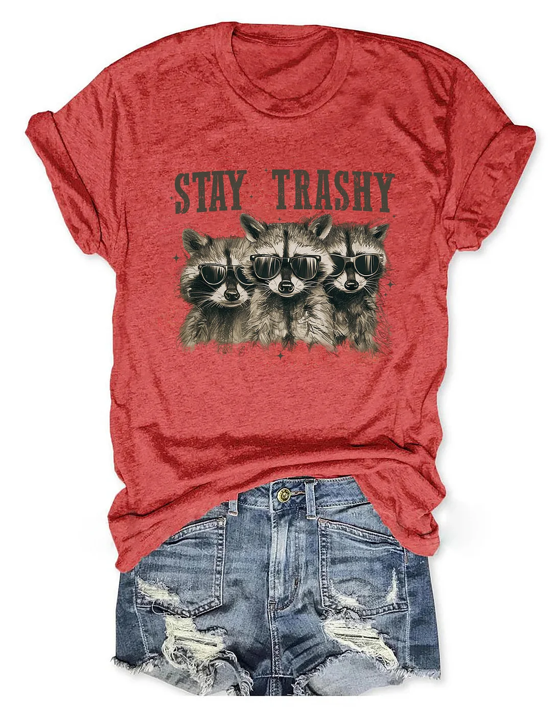 Stay Trashy T-Shirt