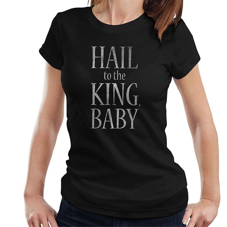 Evil Dead Hail To The King Baby Duke Nukem Women's T-Shirt