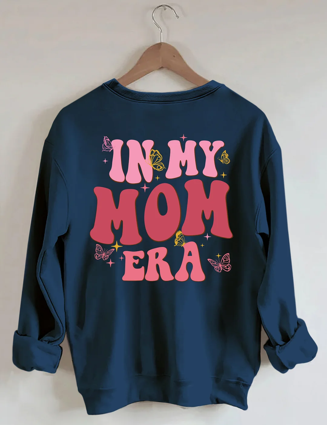 In My Mom Era Sweatshirt