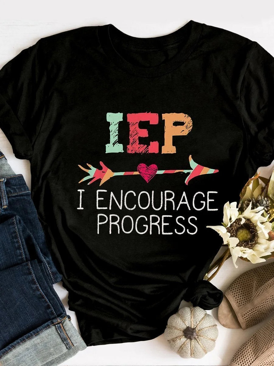 I Encourage Progress Back To School Teacher Print Short Sleeve T-shirt