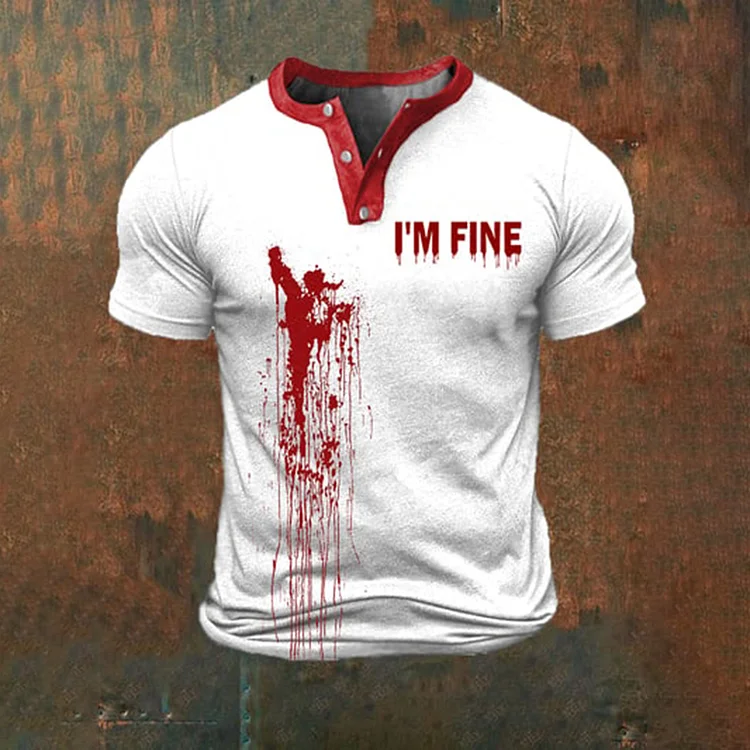 Broswear Men's Halloween Bloodstain I'm Fine Print Henley Shirt
