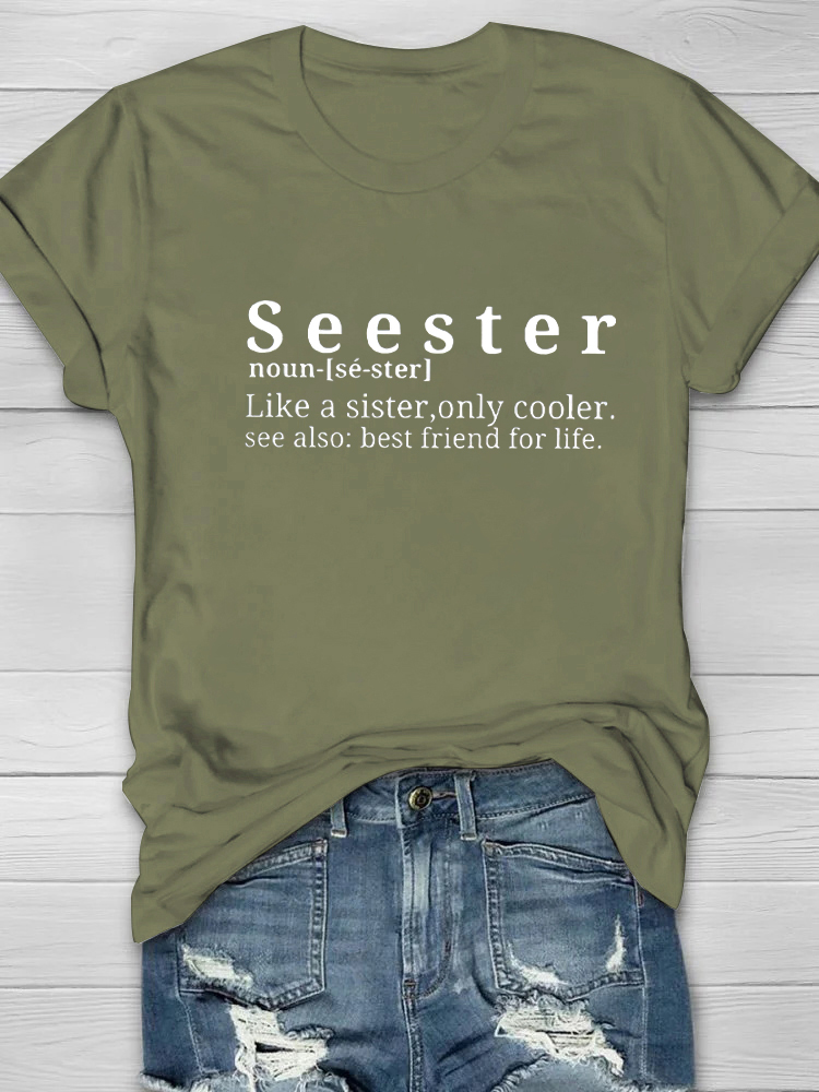 Seester Noun-[Sé-Ster] Printed Women's Crew Neck T-shirt
