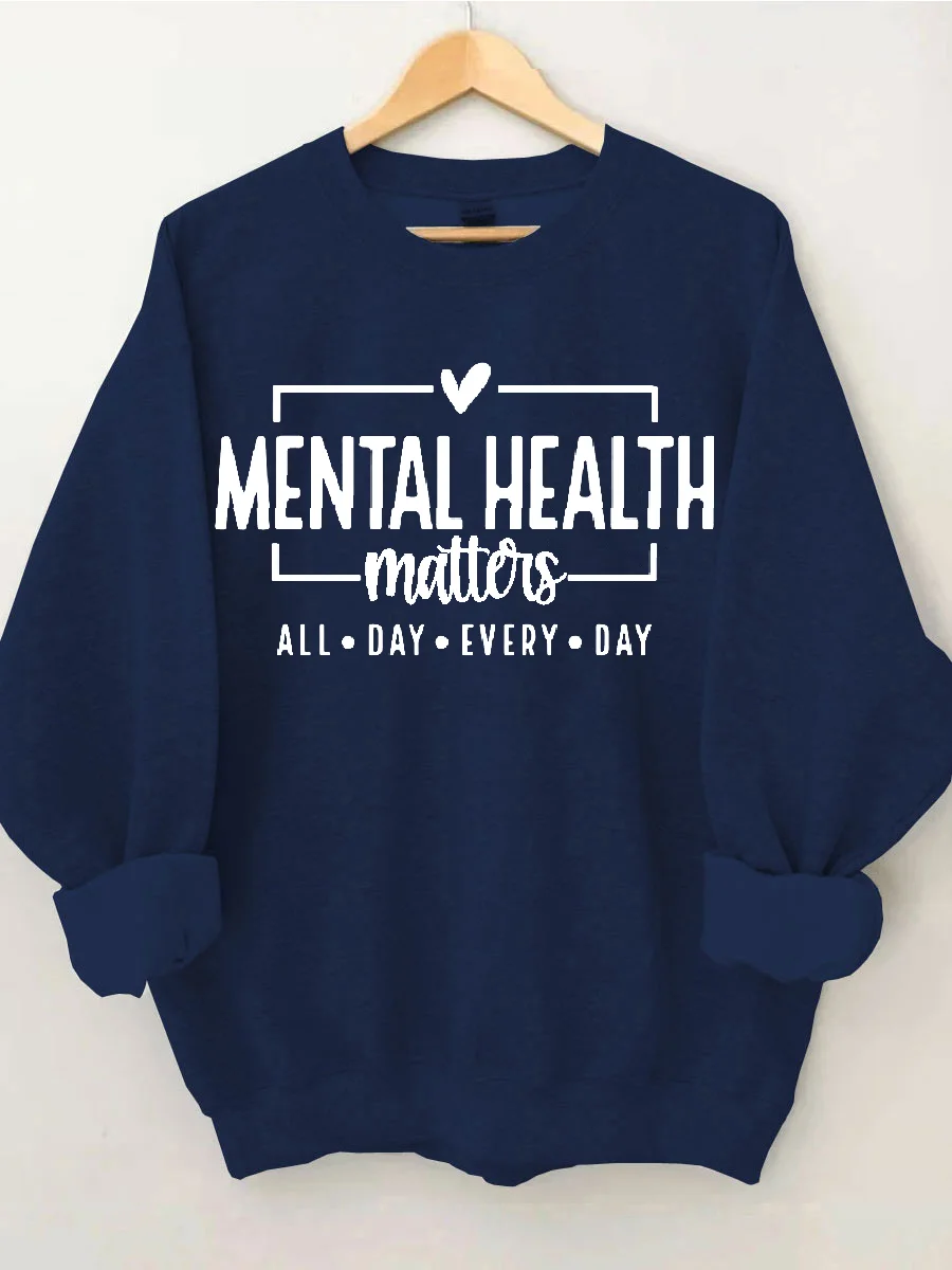 Mental Health Matters Sweatshirt