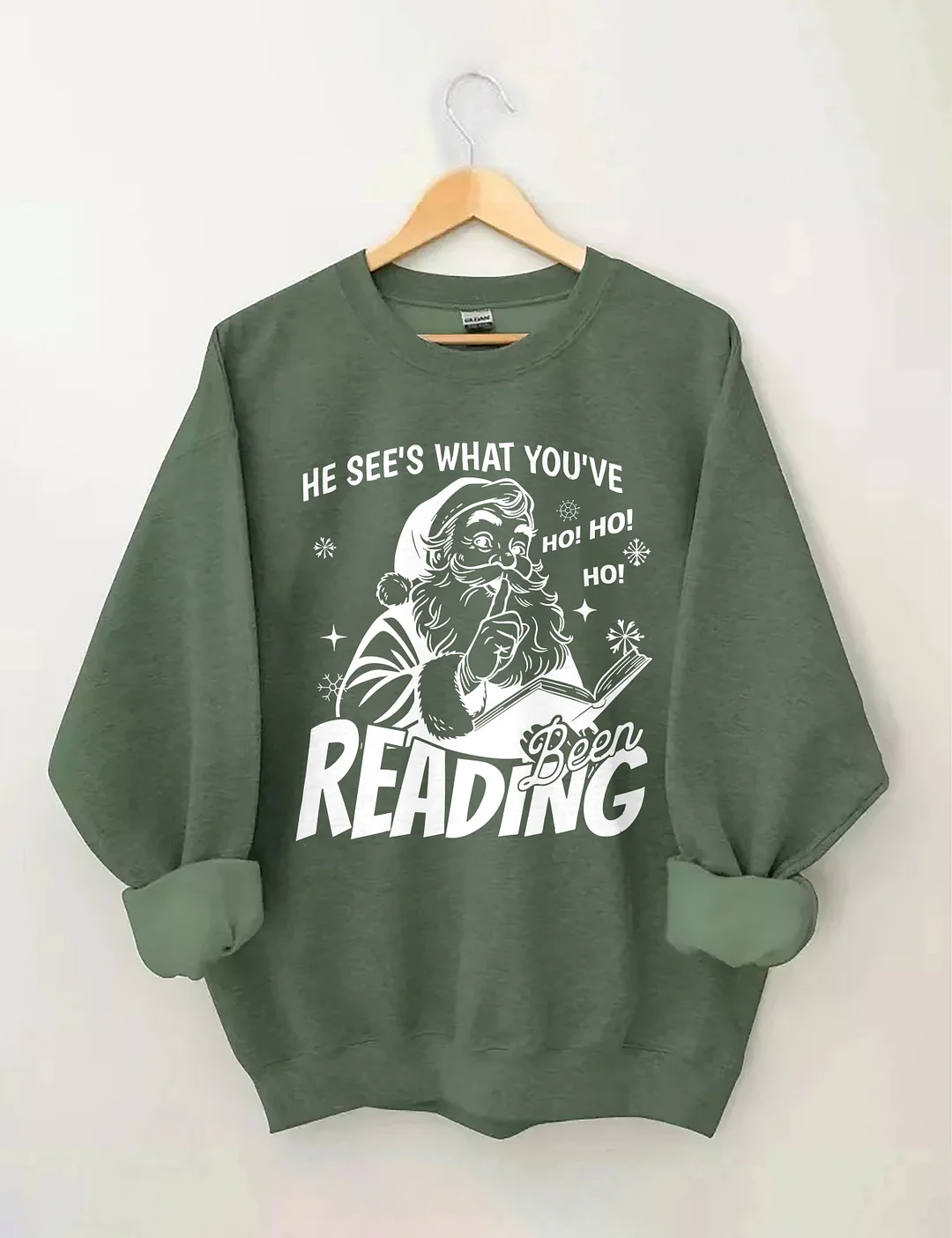He Sees What You've Been Reading Sweatshirt