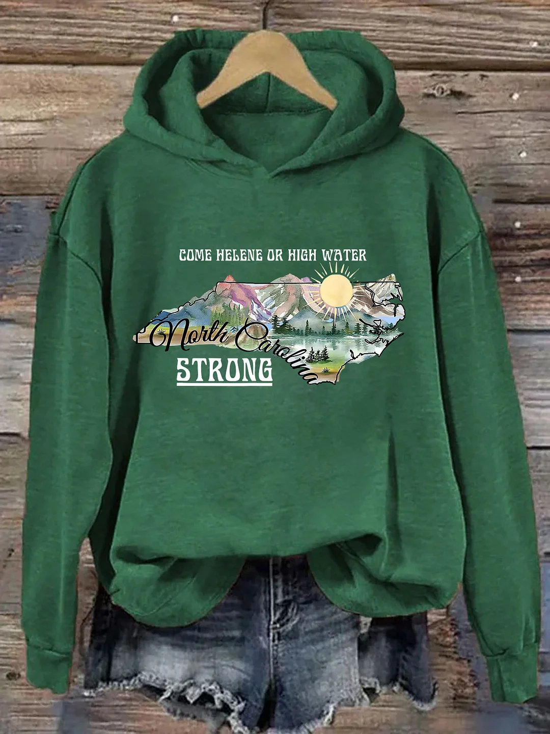 Come Helene Or High Water North Carolina Strong Hoodie