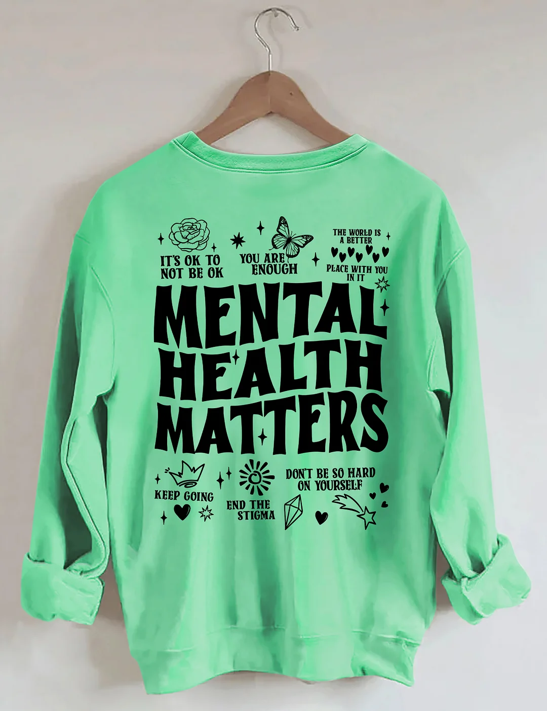 Mental Health Matters Sweatshirt