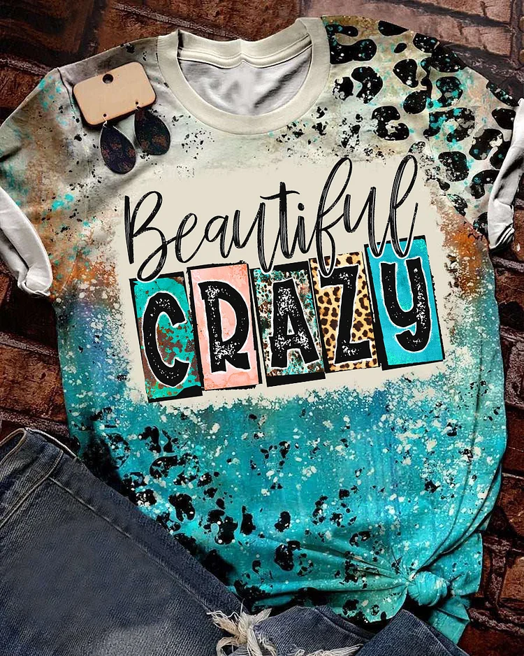 Beautiful Crazy Bleached shirt