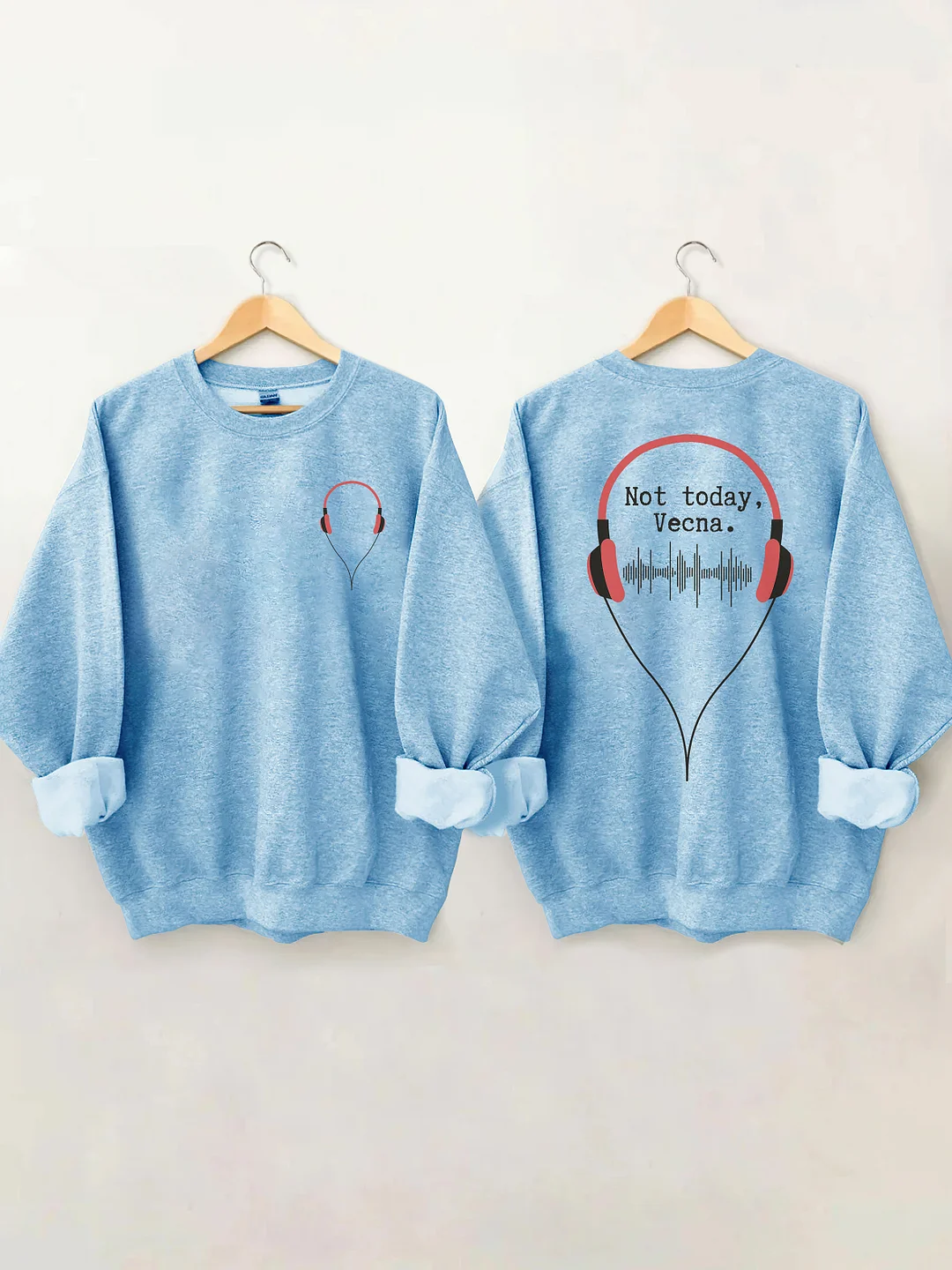 Not Today Vecna Sweatshirt