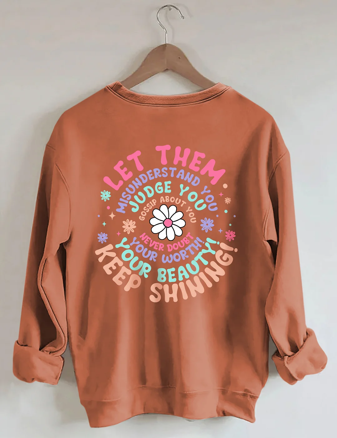 Let Them Sweatshirt