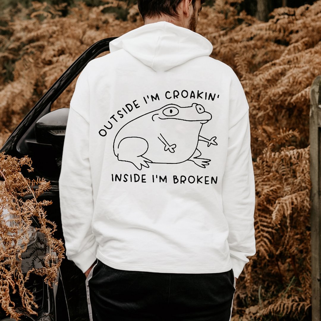 Outside I'm Croakin' Inside I'm Broken Printed Men's Hoodie - Krazyskull