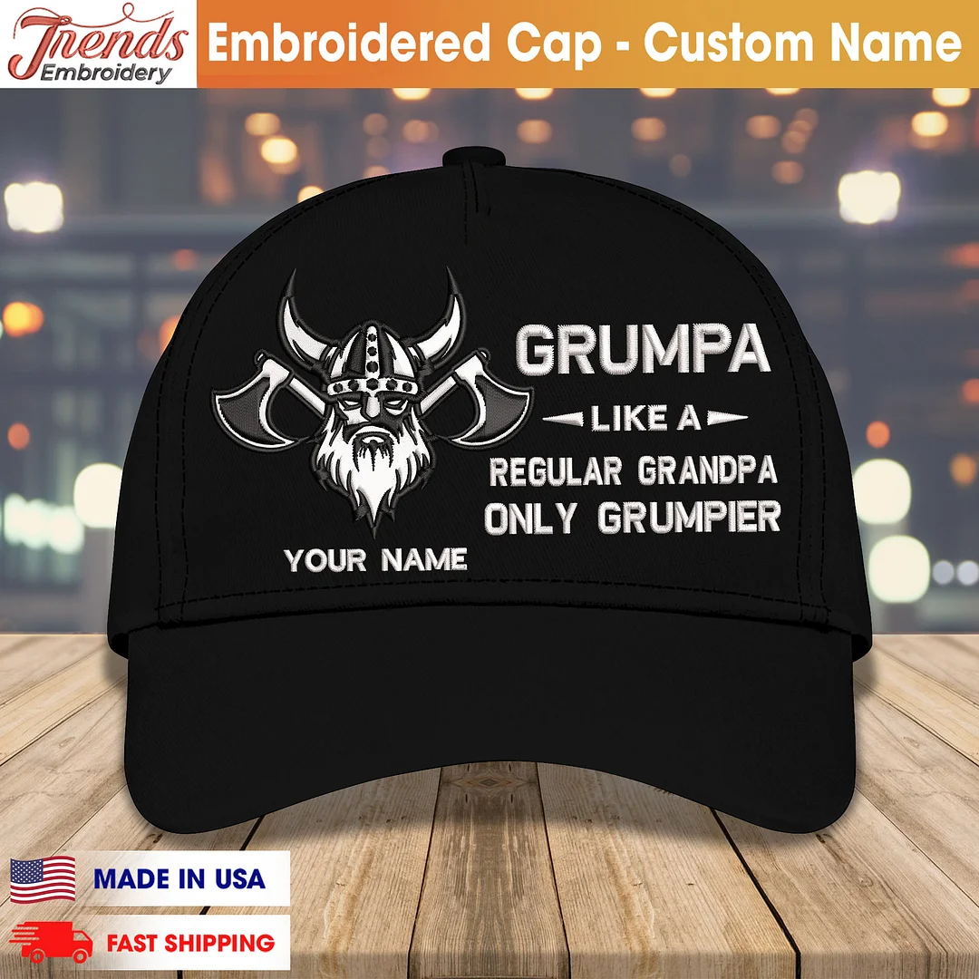 Personalized Embroidered Cap - Grumpa Like A Regular Grandpa Only Grumpier
