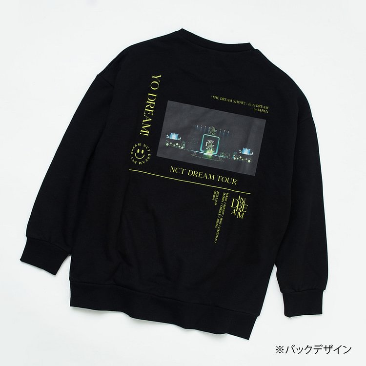 NCT DREAM World Tour THE DREAM SHOW2 : In A DREAM JAPAN YOU DREAM Sweatshirt