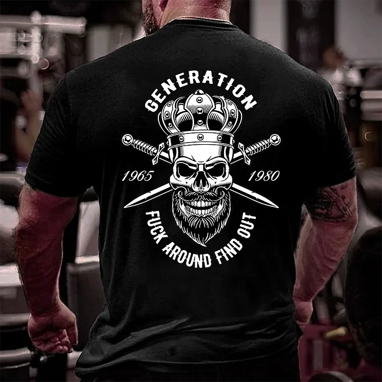 Generation X Skull Double-Sided Custom Shirt, Fuck Around Find Out Sweatshirt