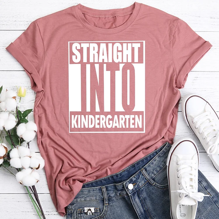 Straight into kindergartenT-Shirt Tee -06821