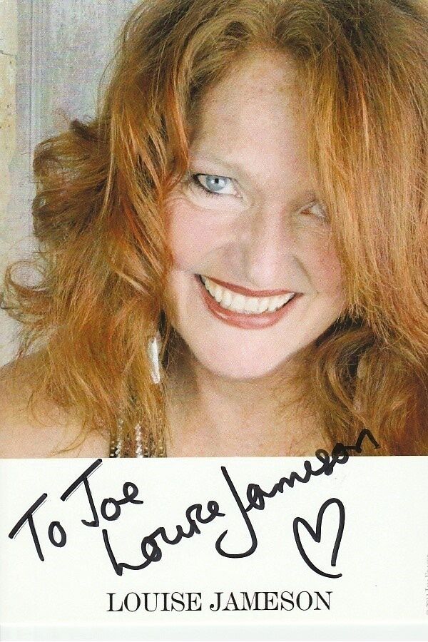 LOUISE JAMESON Autographed Signed Photo Poster paintinggraph - To Joe