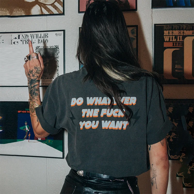 Do Whatever You Want Women's Black T-shirt -  