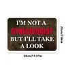 I'M Not A Gynecologist - Metal Tin Signs(8*12Inch/12*16Inch)