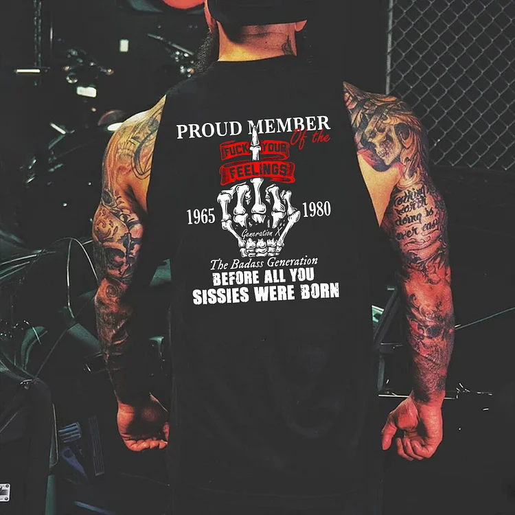 Gen X Proud Member Tank, The Badass Generation Tank , Generation X Custom Est Tank